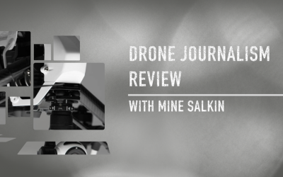 Drone Journalism Review: Ethics